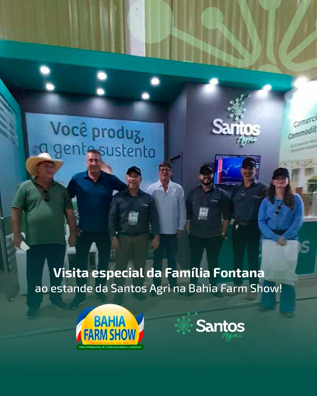Visita especial da Família Fontana ao estande da Santos Agri na Bahia Farm Show